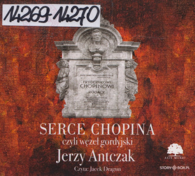 Serce Chopina czyli węzeł gordyjski
