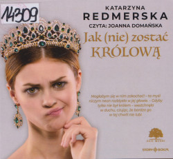 Skan okładki: Jak (nie) zostać królową.