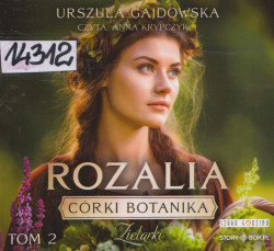 Skan okładki: Córki botanika. Zielarki. Rozalia