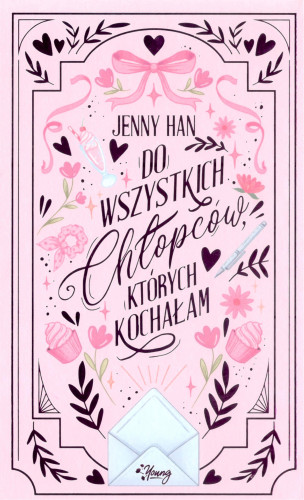 Do wszystkich chłopców, których kochałam