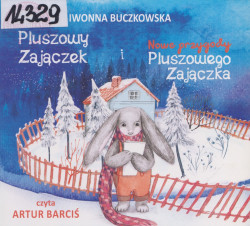 Skan okładki: Pluszowy Zajączek i Nowe Przygody Pluszowego Zajączka