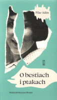 O bestiach i ptakach