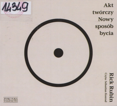 Akt twórczy. Nowy sposób bycia