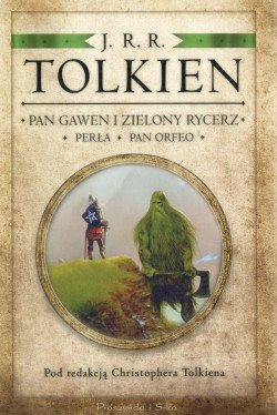 Skan okładki: Pan Gawen i Zielony Rycerz ; Perła ; Pan Orfeo