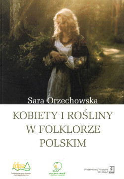 Skan okładki: Kobiety i rośliny w folklorze polskim