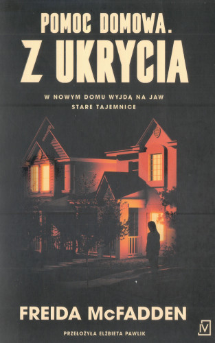 Pomoc domowa : z ukrycia