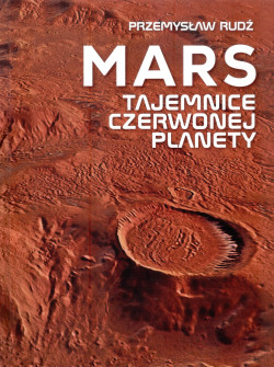 Skan okładki: Mars : tajemnice czerwonej planety
