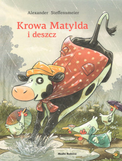 Skan okładki: Krowa Matylda i deszcz