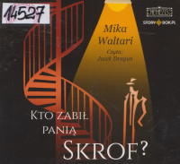 Kto zabił panią Skrof?