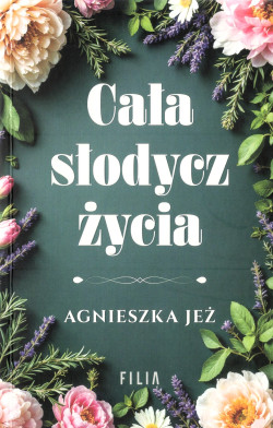 Skan okładki: Cała słodycz życia