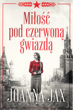 Skan okładki: Miłość pod czerwoną gwiazdą