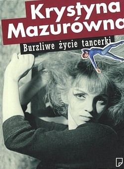 Burzliwe życie tancerki