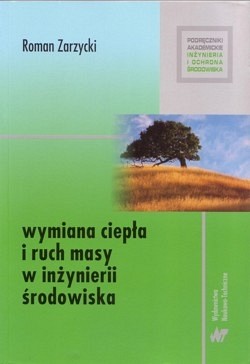 Skan okładki: Wymiana ciepła i ruch masy w inżynierii środowiska