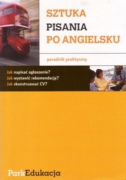 Skan okładki: Sztuka pisania po angielsku : poradnik praktyczny