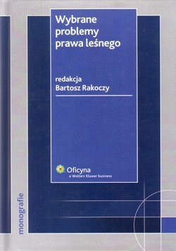 Skan okładki: Wybrane problemy prawa leśnego