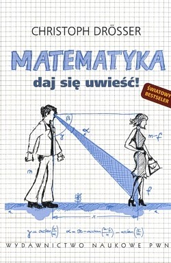 Skan okładki: Matematyka : daj się uwieść!