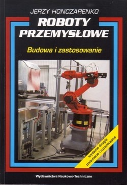 Skan okładki: Roboty przemysłowe : budowa i zastosowanie