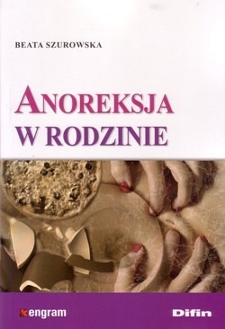 Skan okładki: Anoreksja w rodzinie