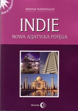 Skan okładki: Indie : nowa azjatycka potęga