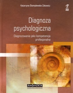 Skan okładki: Diagnoza psychologiczna : diagnozowanie jako kompetencja profesjonalna