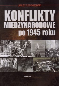 Skan okładki: Konflikty międzynarodowe po 1945 roku