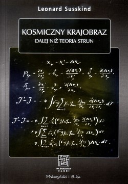 Skan okładki: Kosmiczny krajobraz : dalej niż teoria strun