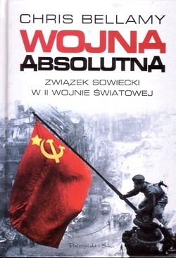 Skan okładki: Wojna absolutna : Związek Sowiecki w II wojnie światowej