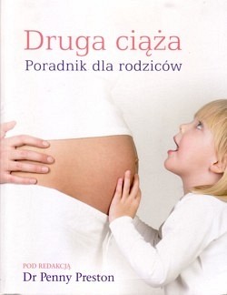 Skan okładki: Druga ciąża : poradnik dla rodziców