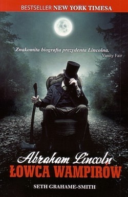 Skan okładki: Abraham Lincoln : łowca wampirów