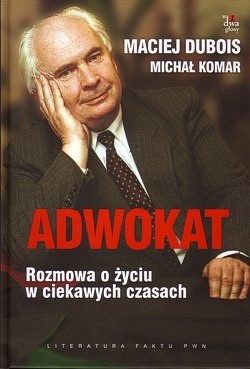 Skan okładki: Adwokat : rozmowa o życiu w ciekawych czasach