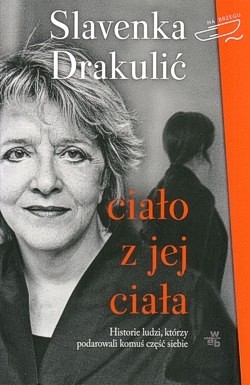 Skan okładki: Ciało z jej ciała : o banalności dobra