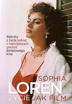 Skan okładki: Sophia Loren : życie jak film