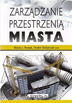 Skan okładki: Zarządzanie przestrzenią miasta