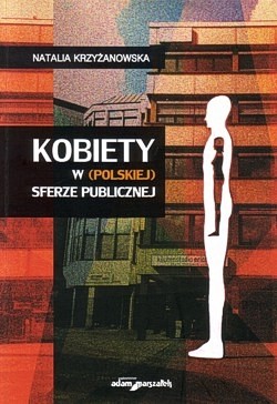 Skan okładki: Kobiety w (polskiej) sferze publicznej