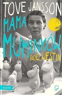 Skan okładki: Tove Jansson : mama Muminków : biografia