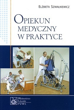 Skan okładki: Opiekun medyczny w praktyce