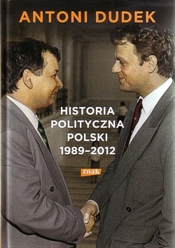 Skan okładki: Historia polityczna Polski 1989-2012