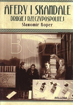 Skan okładki: Afery i skandale Drugiej Rzeczypospolitej