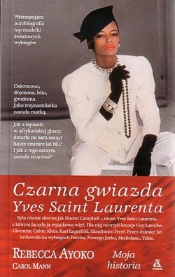 Czarna gwiazda Yves Saint Laurenta