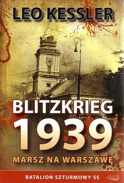Skan okładki: Blitzkrieg 1939 : marsz na Warszawę