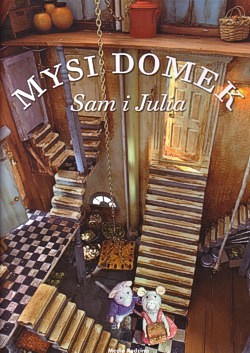 Skan okładki: Mysi domek : Sam i Julia