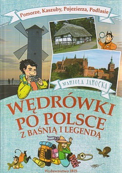 Skan okładki: Pomorze, Kaszuby, Pojezierza, Podlasie