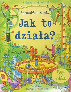 Skan okładki: Jak to działa? : sprawdźcie sami...