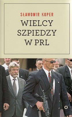 Wielcy szpiedzy w PRL