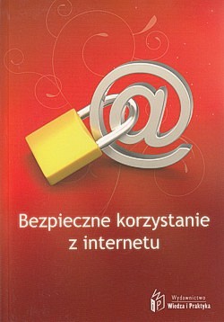 Bezpieczne korzystanie z internetu