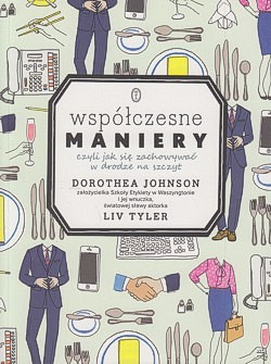 Skan okładki: Współczesne maniery czyli Jak się zachowywać w drodze na szczyt