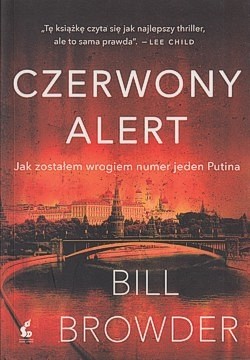 Skan okładki: Czerwony alert : jak zostałem wrogiem numer jeden Putina