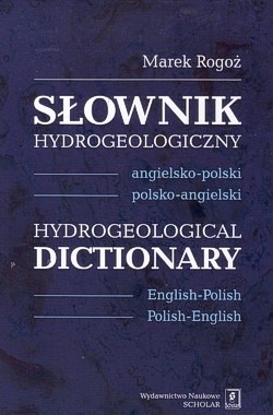 Skan okładki: Słownik hydrogeologiczny angielsko-polski, polsko-angielski