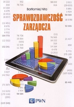 Skan okładki: Sprawozdawczość zarządcza : analizy i raporty wewnętrzne w controllingu