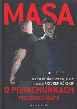 Skan okładki: Masa o porachunkach polskiej mafii